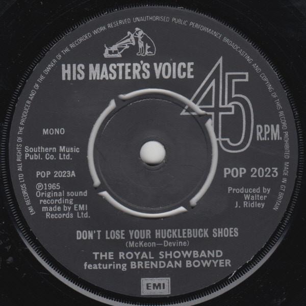 The Royal Showband Waterford, Brendan Bowyer - Don't Lose Your Hucklebuck Shoes / The Hucklebuck