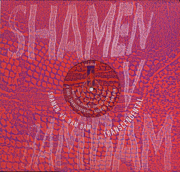 The Shamen, Bam Bam - Transcendental