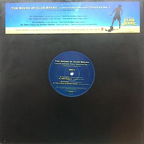  - The Sound Of Club Brasil - Limited Edition Vinyl Sampler (Vol. 1)