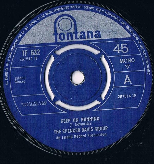 The Spencer Davis Group - Keep On Running