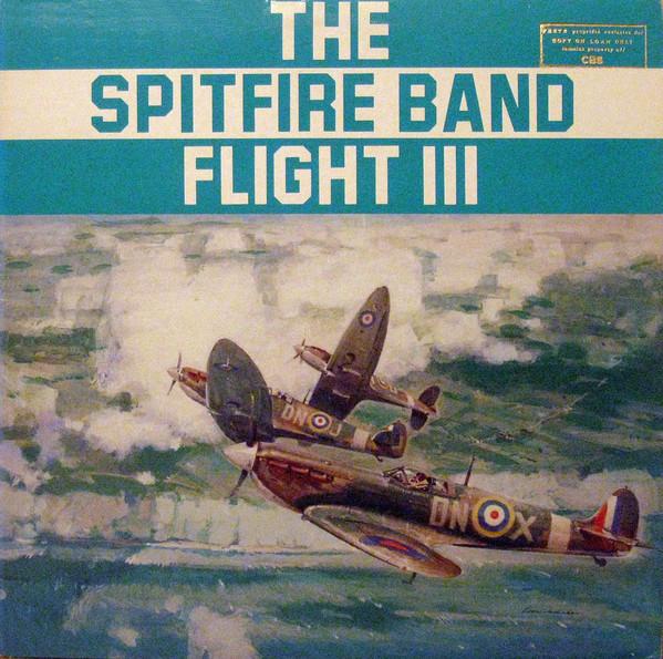 The Spitfire Band - Flight III