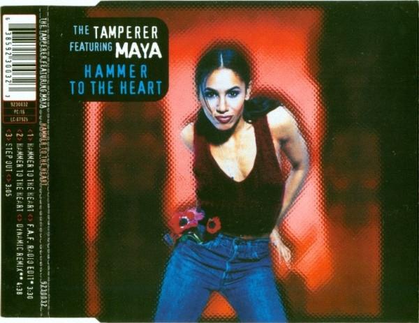 The Tamperer, Maya - Hammer To The Heart