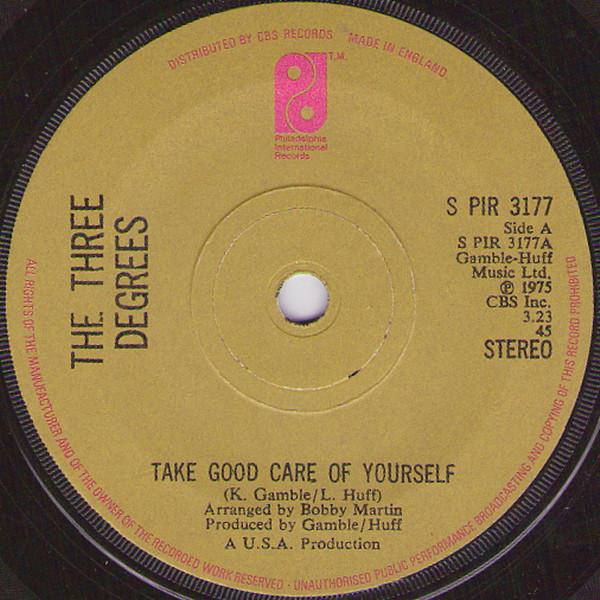 The Three Degrees - Take Good Care Of Yourself
