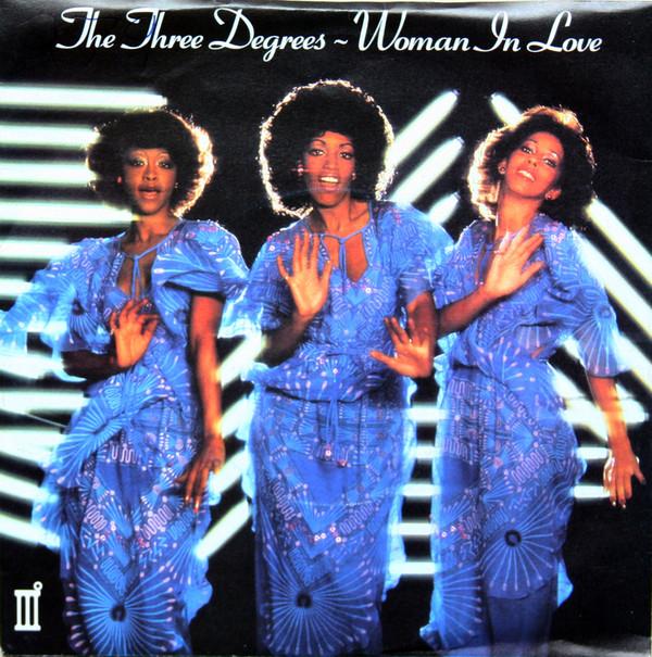 The Three Degrees - Woman In Love