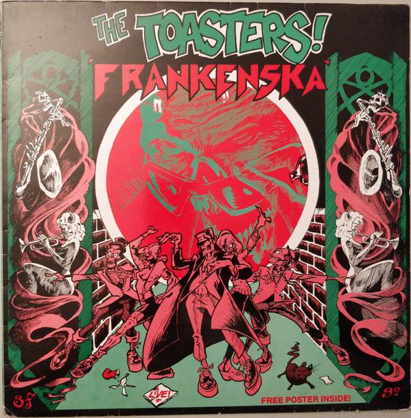 The Toasters - Frankenska