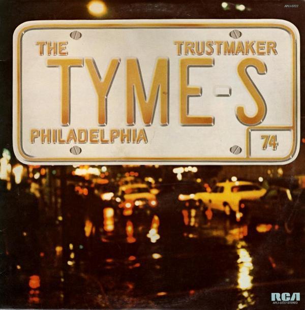 The Tymes - Trustmaker