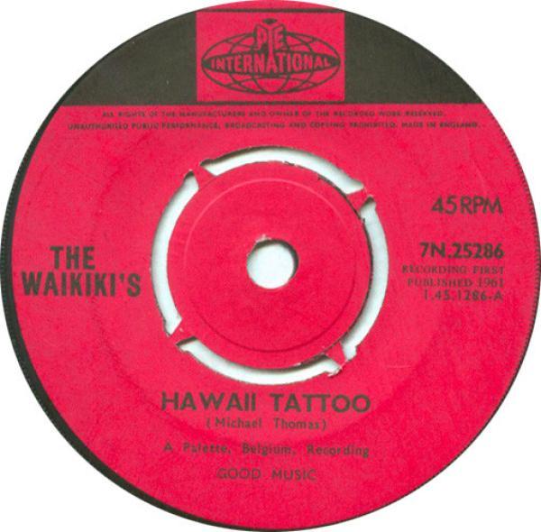 The Waikiki's - Hawaii Tattoo / Waikiki Welcome