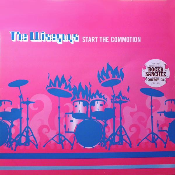 The Wiseguys - Start The Commotion