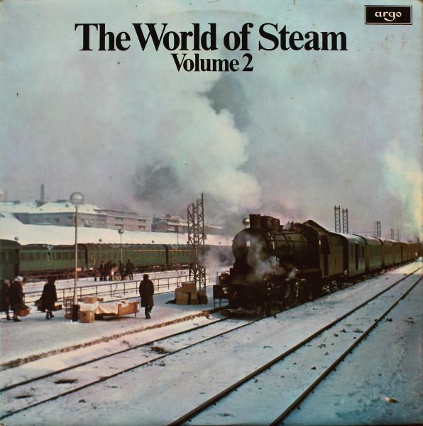  - The World Of Steam Volume 2
