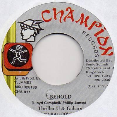 Thriller U, Galaxy P - Behold