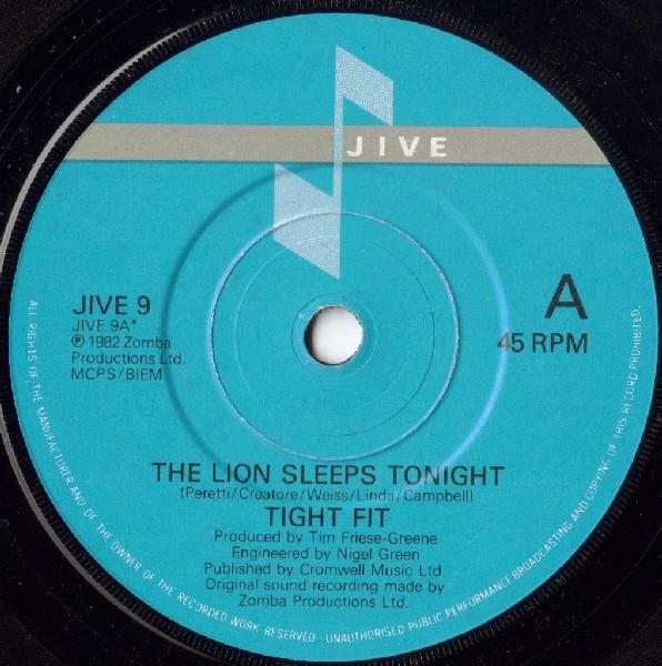 Tight Fit - The Lion Sleeps Tonight