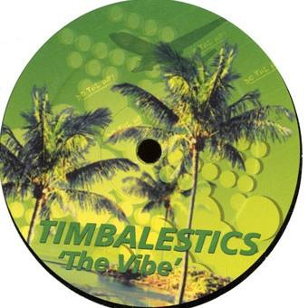 Timbalestics - The Vibe