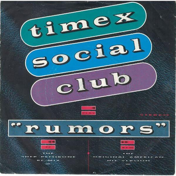 Timex Social Club - Rumors