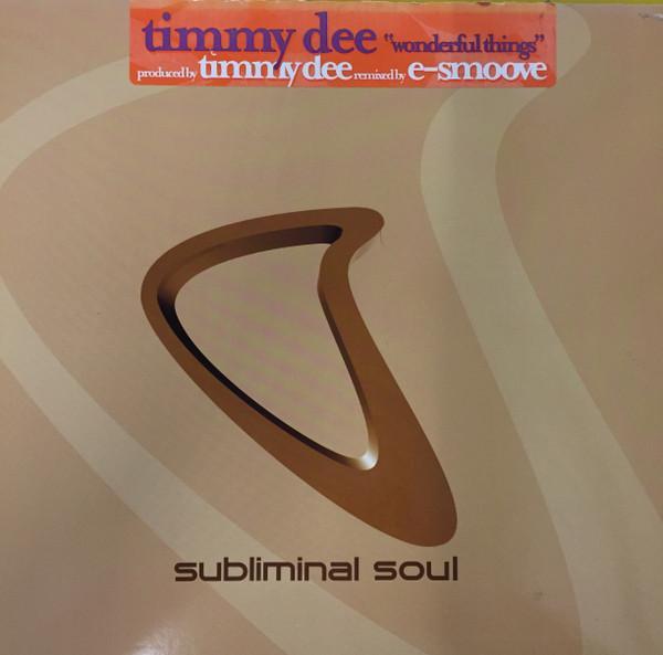 Timmy Dee, Rudy Sandapa - Wonderful Things