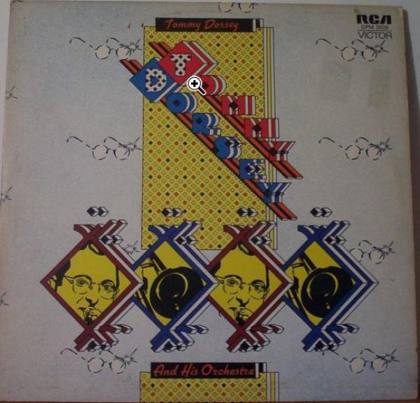 Tommy Dorsey And His Orchestra - Tommy Dorsey And His Orchestra