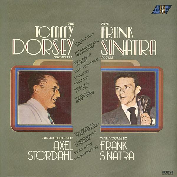 Tommy Dorsey, Frank Sinatra - The Tommy Dorsey Orchestra With Frank Sinatra