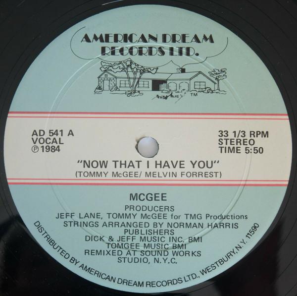 Tommy McGee - Now That I Have You