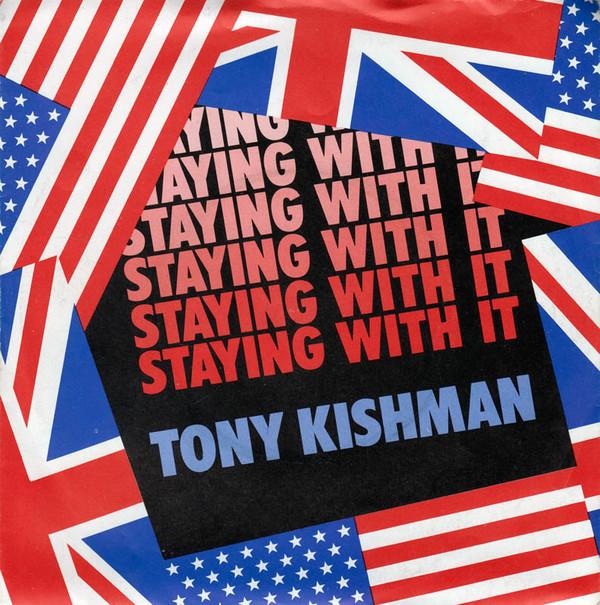 Tony Kishman - Staying With It