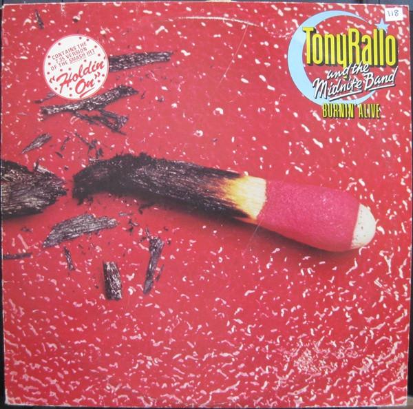 Tony Rallo & The Midnite Band - Burnin' Alive