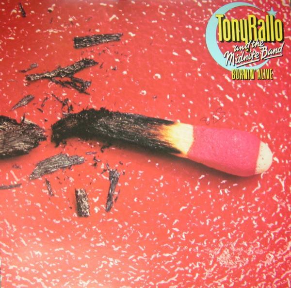 Tony Rallo & The Midnite Band - Burnin' Alive