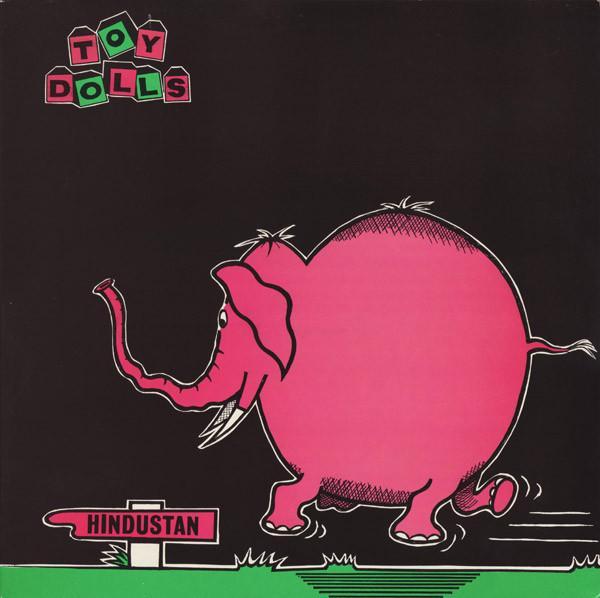 Toy Dolls - Nellie The Elephant