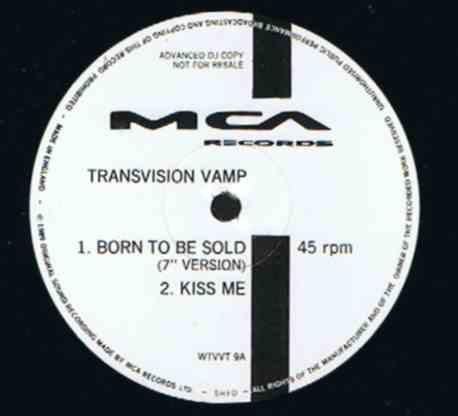 Transvision Vamp - Born To Be Sold