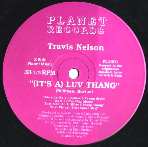 Travis Nelson - (It's A) Luv Thang