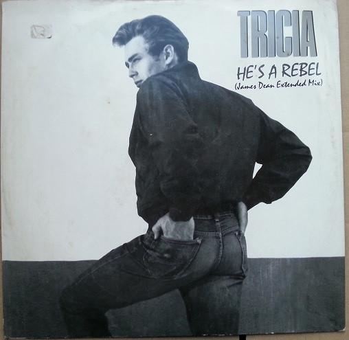 Tricia  - He's A Rebel