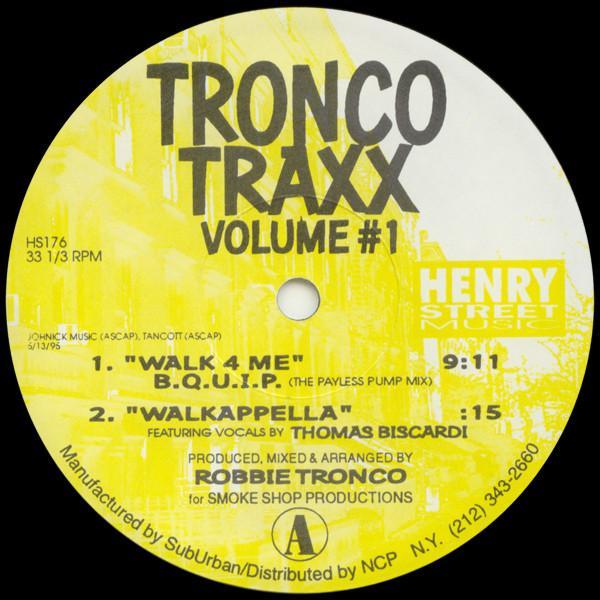Tronco Traxx - Tronco Traxx Volume #1