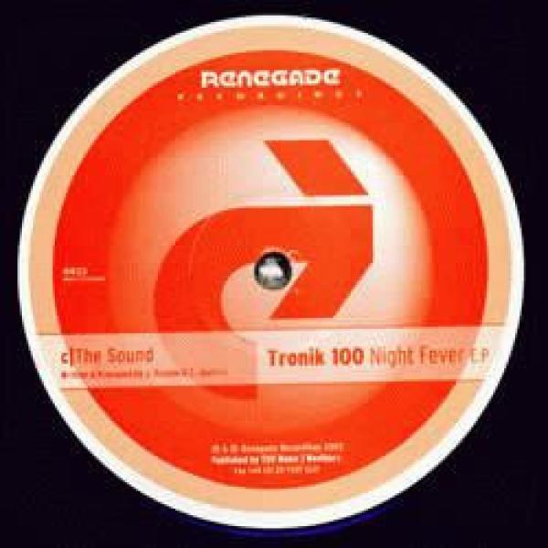 Tronik 100 - Night Fever E.P