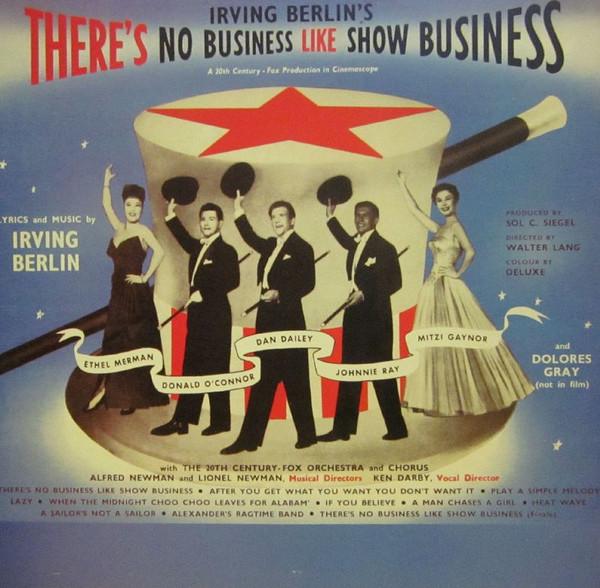 Twentieth Century-Fox Studio Orchestra, Twentieth Century-Fox Studio Chorus - Irving Berlin's There's No Business Like Show Business