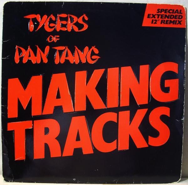 Tygers Of Pan Tang - Making Tracks