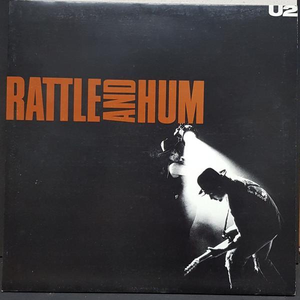 U2 - Rattle And Hum