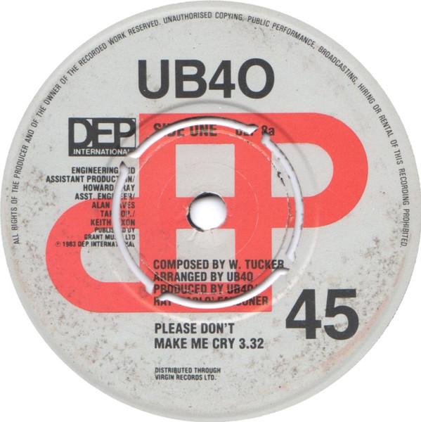 UB40 - Please Don't Make Me Cry