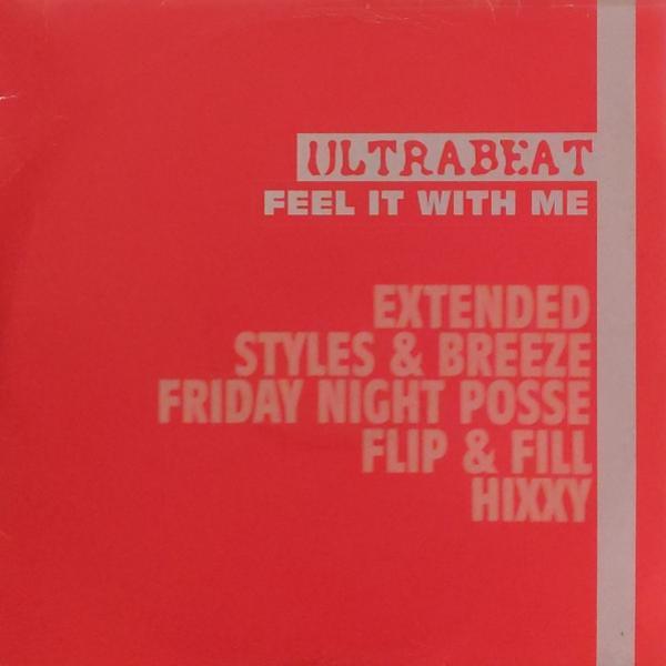 Ultrabeat - Feel It With Me