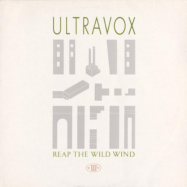 Ultravox - Reap The Wild Wind