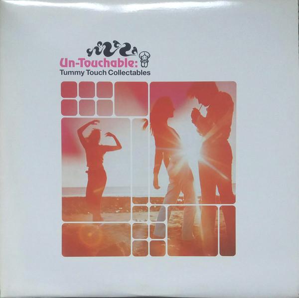  - Un-Touchable: Tummy Touch Collectables