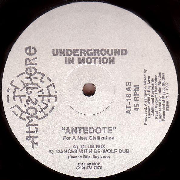 Underground In Motion - Antedote