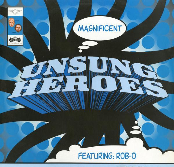 Unsung Heroes - The Magnificent