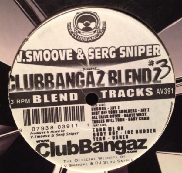 V.Smoove & Serg Sniper - Clubbangaz Blendz #3
