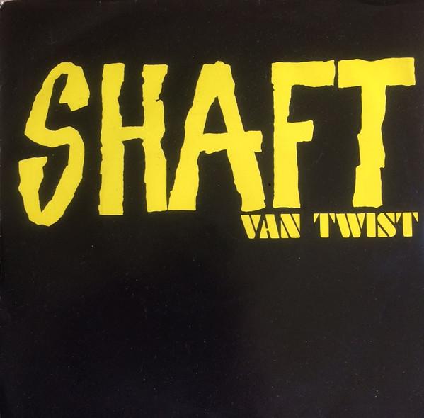 Van Twist - Shaft