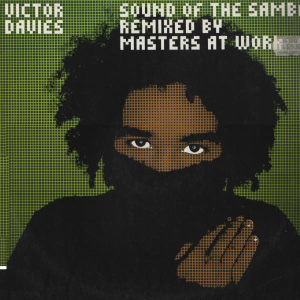 Victor Davies - Sound Of The Samba (Remixed By Masters At Work)