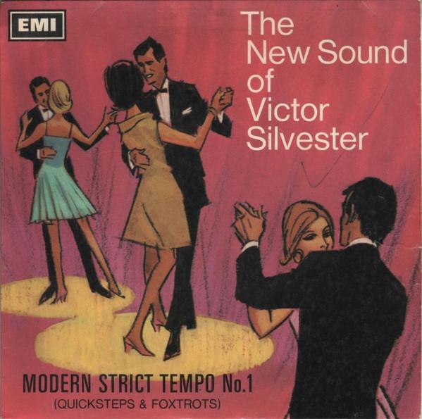 Victor Silvester - Modern Strict Tempo No. 1 (Quicksteps & Foxtrots)