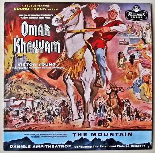 Victor Young, Daniele Amfitheatrof - Omar Khayyam / The Mountain