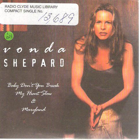 Vonda Shepard - Baby Don't You Break My Heart Slow & Maryland