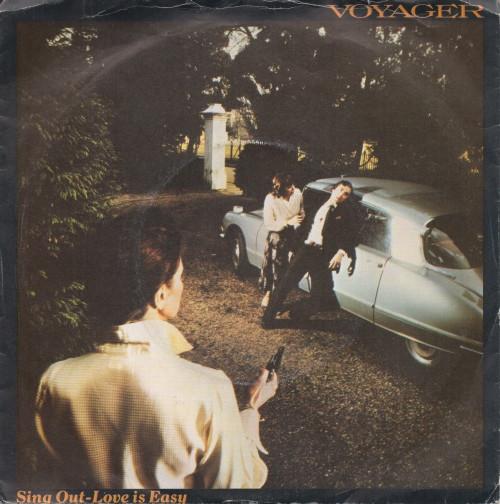 Voyager (15) - Sing Out - Love Is Easy