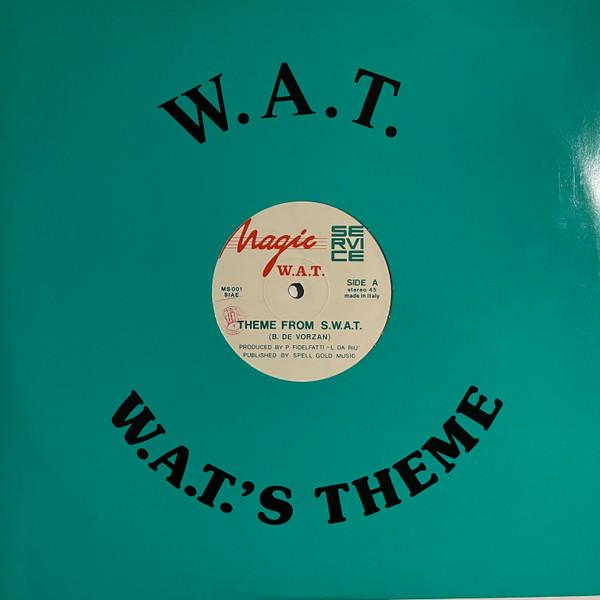 W.A.T. (2) - Theme From S.W.A.T.