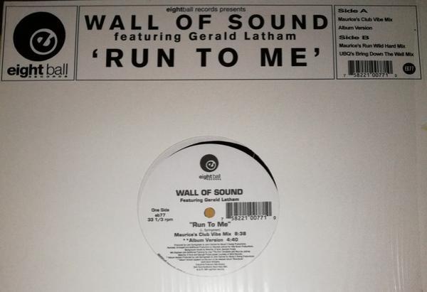 Wall Of Sound, Gerald Latham - Run To Me