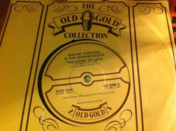 Wayne Fontana & The Mindbenders, The Mindbenders - The Game Of Love / A Groovy Kind Of Love