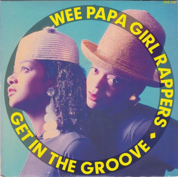 Wee Papa Girl Rappers - Get In The Groove
